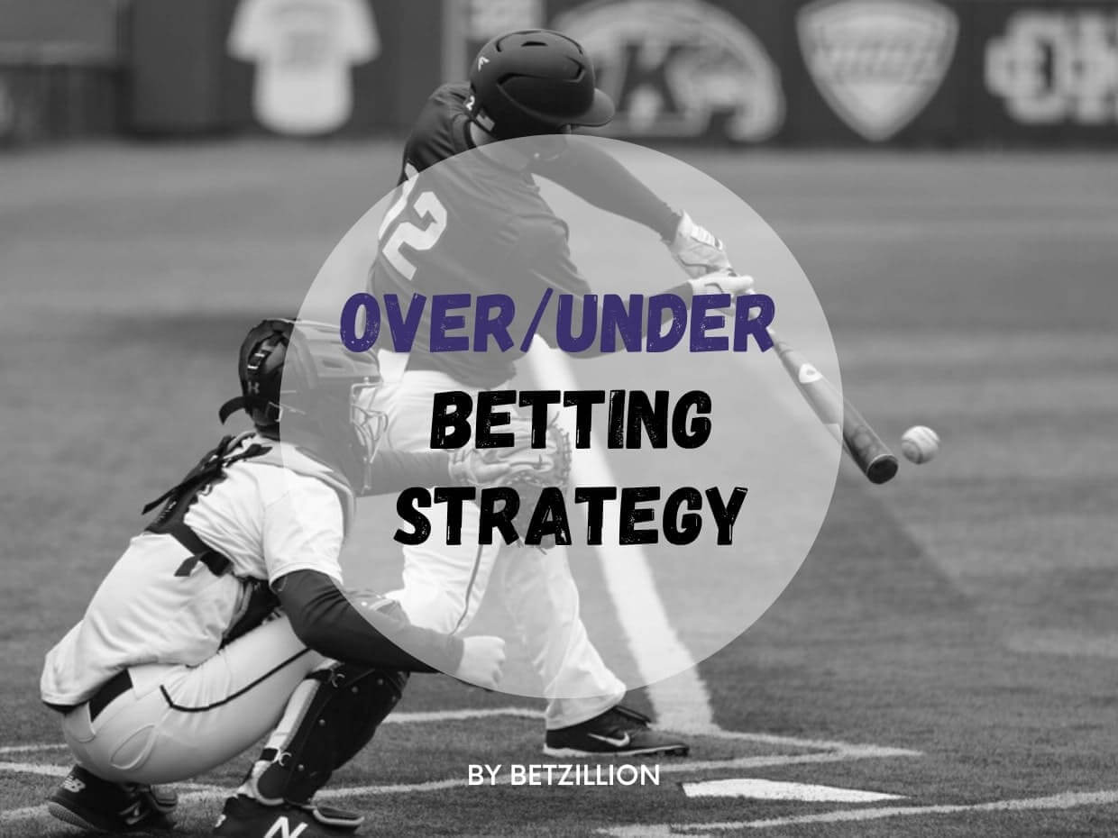 Over Under Betting Strategy