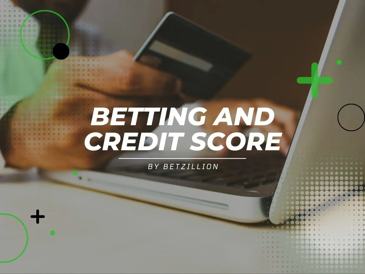 Betting Credit Score