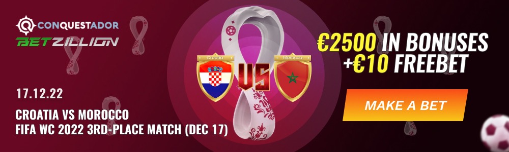 Croatia vs Morocco, WC 3rd Place Betting Bonus